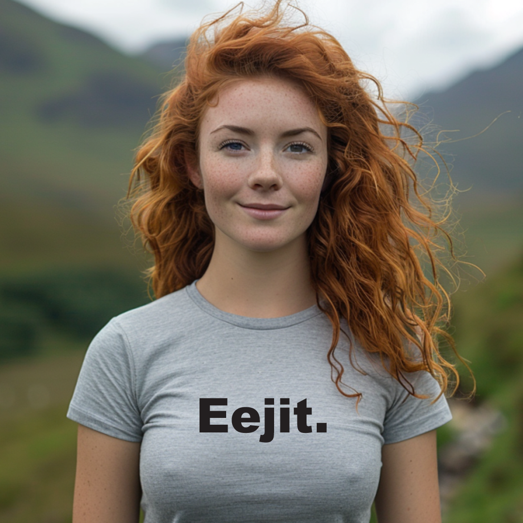 Eejit Scottish Slang T-Shirt – Funny Scotland Gift Tee