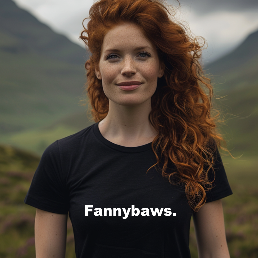 Fannybaws Scottish Funny Slang T-Shirt – Bold Scotland Humour Tee