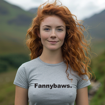 Fannybaws Scottish Funny Slang T-Shirt – Bold Scotland Humour Tee