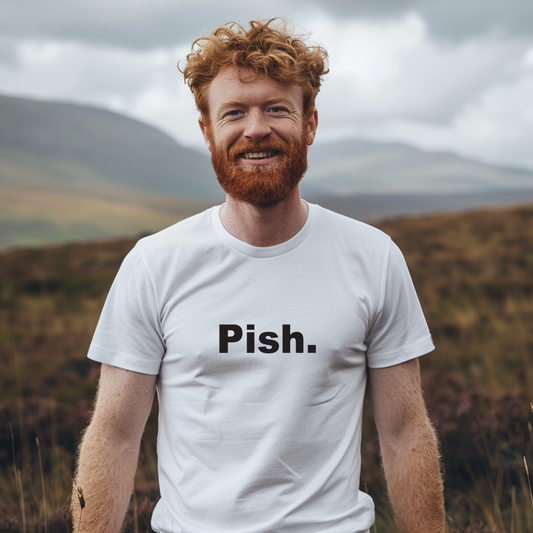 Pish Scottish Slang T-Shirt – Funny Scotland Humour Tee
