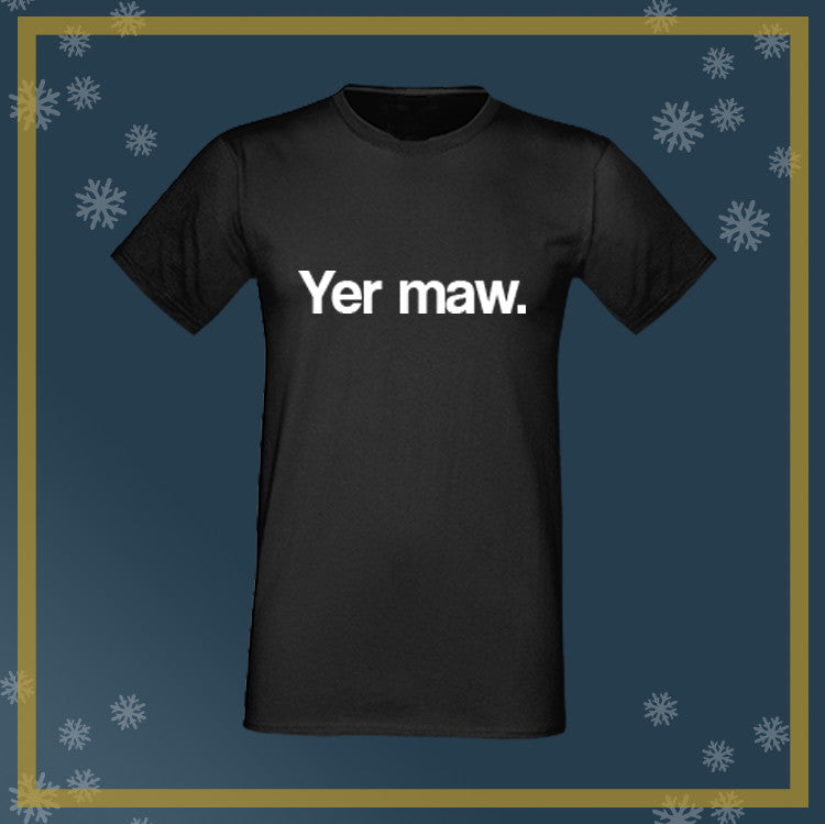 Funny Scottish T-shirt - Scottish sayings t shirt a great Christmas gift